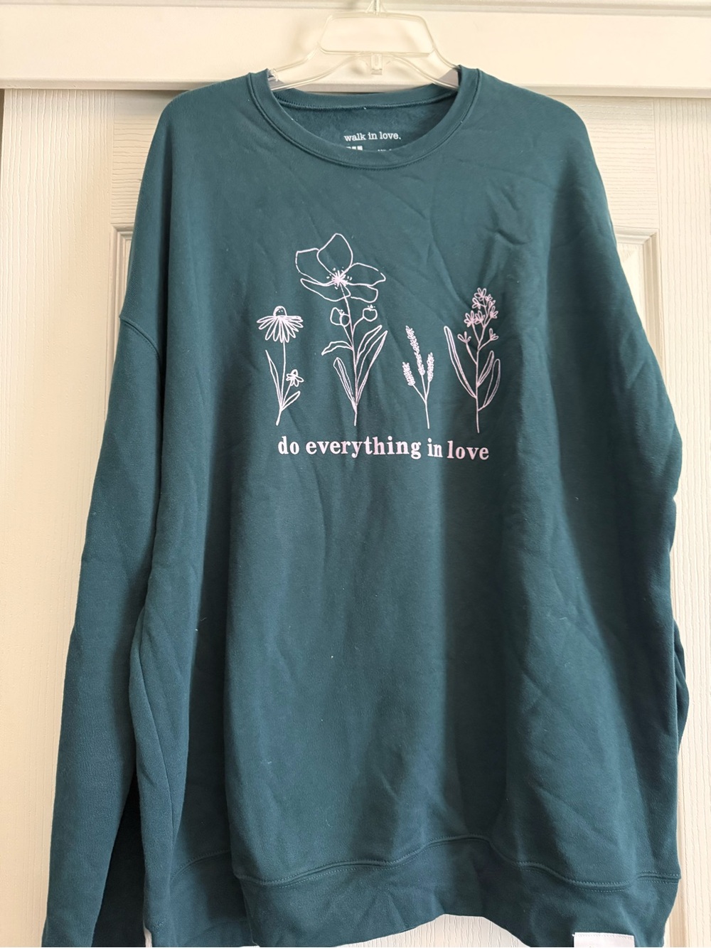 Walk in Love Teal Sweatshirt 2XL